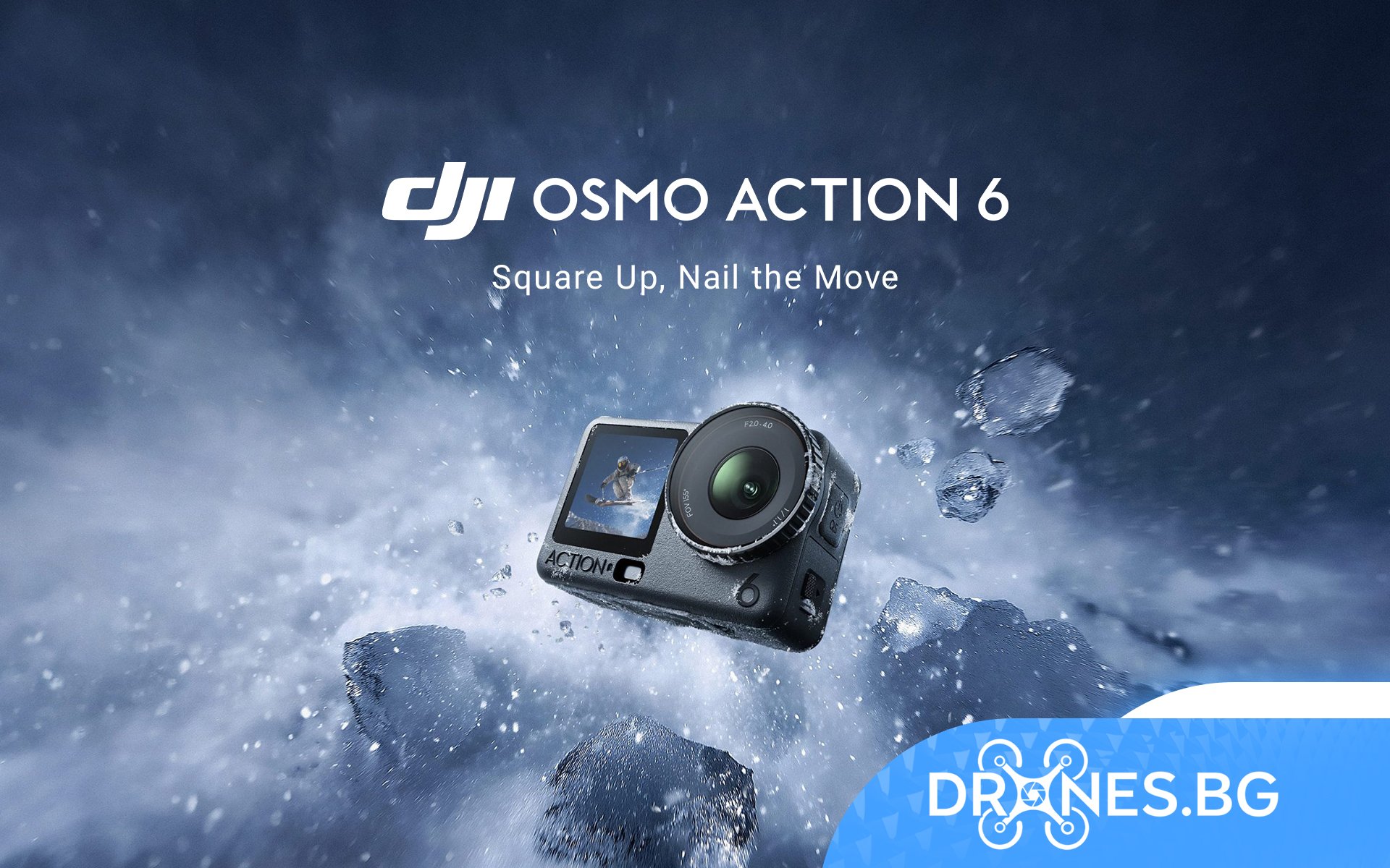 DJI Osmo Action 6: Първата екшън камера на DJI с променлива бленда- Drones.bg Магазин за дронове, екшън камери, стабилизации, сервиз за дронове